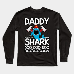 Daddy Shark Doo Doo Doo Long Sleeve T-Shirt